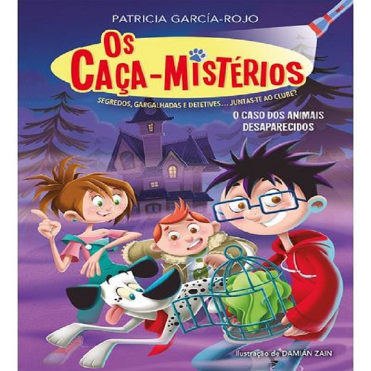 Os Caça-Mistérios - O Caso Dos Animais Desaparecidos